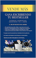 Vende mas, gana escribiendo tu best seller